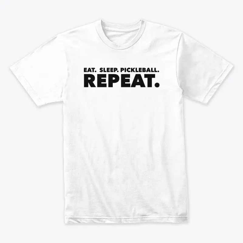 Eat Sleep Pickleball Repeat T-Shirt